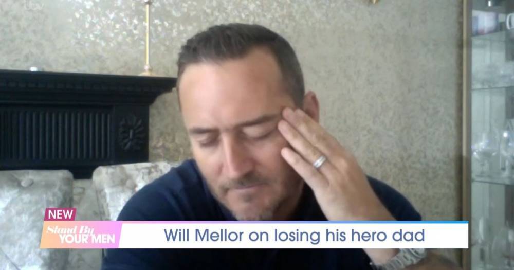 Will Mellor - Will Mellor's heartbreak of being unable to comfort mum after death of his 'hero' dad - mirror.co.uk