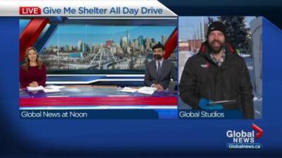 Global Edmonton’s 18th annual Give Me Shelter donation drive on a chilly Wednesday - globalnews.ca