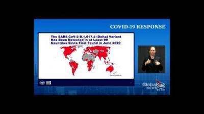 Anthony Fauci - Delta Covid - Delta COVID-19 variant now dominant worldwide, detected in 100 countries: Fauci - globalnews.ca
