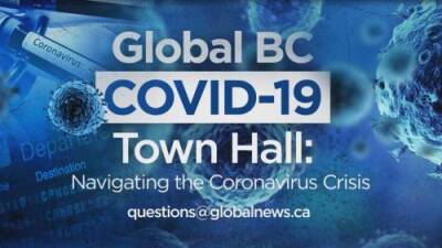 Bonnie Henry - Adrian Dix - Dr. Bonnie Henry, Health Minister Adrian Dix answer viewer questions at Global BC’s COVID-19 town hall - globalnews.ca - city Covid-19