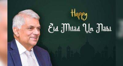 Ranil Wickremesinghe - To live with the qualities that Prophet Muhammad preached is a tribute to him – President - newsfirst.lk - Sri Lanka