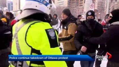 Trucker protests: Ottawa police continue takedown of demonstrations - globalnews.ca - city Ottawa
