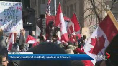 Trucker protests: Thousands attend anti-mandate solidarity protest in Toronto - globalnews.ca