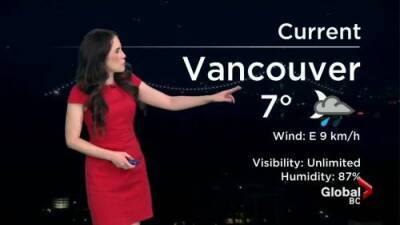 B.C. evening weather forecast: March 12 - globalnews.ca - Britain - city Columbia, Britain - city Vancouver