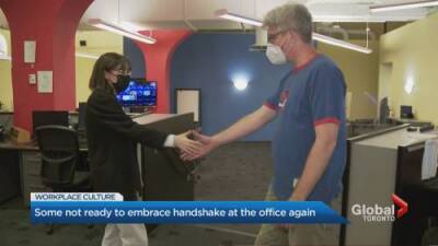 Brittany Rosen - Some not ready to embrace handshakes at the office again - globalnews.ca