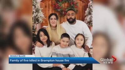 Brampton house fire leaves family of 5 dead - globalnews.ca
