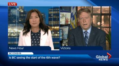 Keith Baldrey - Are increasing numbers in B.C. a sign of a new COVID-19 wave? - globalnews.ca