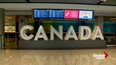 COVID test requirements officially lifted for most travelers to fly into Canada - globalnews.ca - Canada