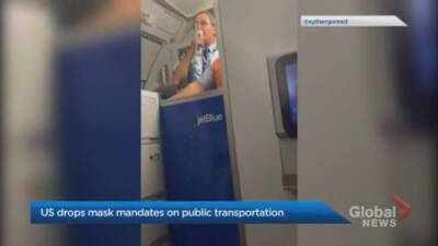 COVID-19: U.S. drops mask mandates on domestic flights, public transportation - globalnews.ca - state Florida